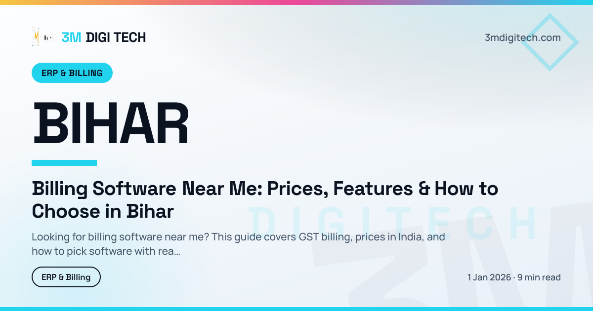 Billing Software Near Me: Prices, Features & How to Choose in Bihar