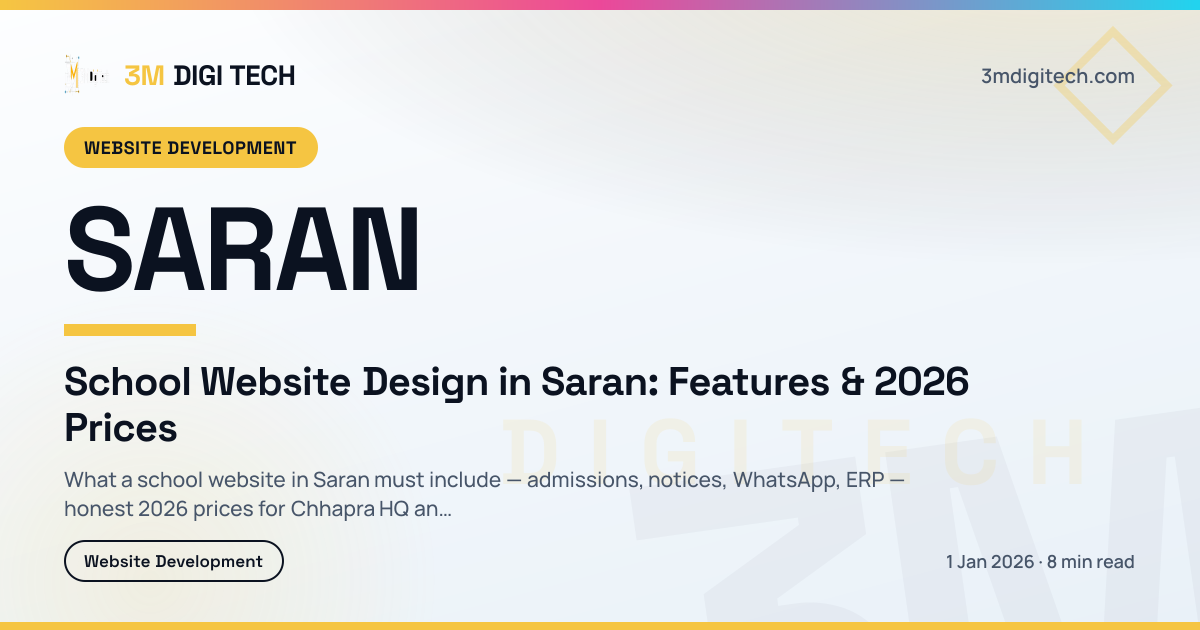 School Website Design in Saran: Features & 2026 Prices