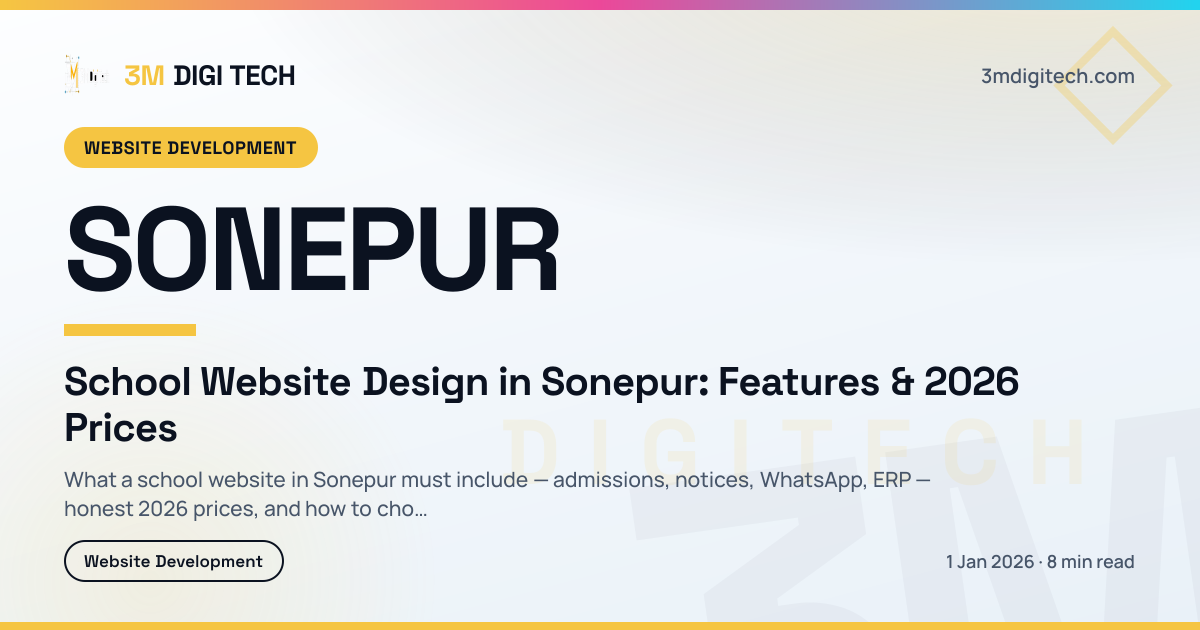 School Website Design in Sonepur: Features & 2026 Prices
