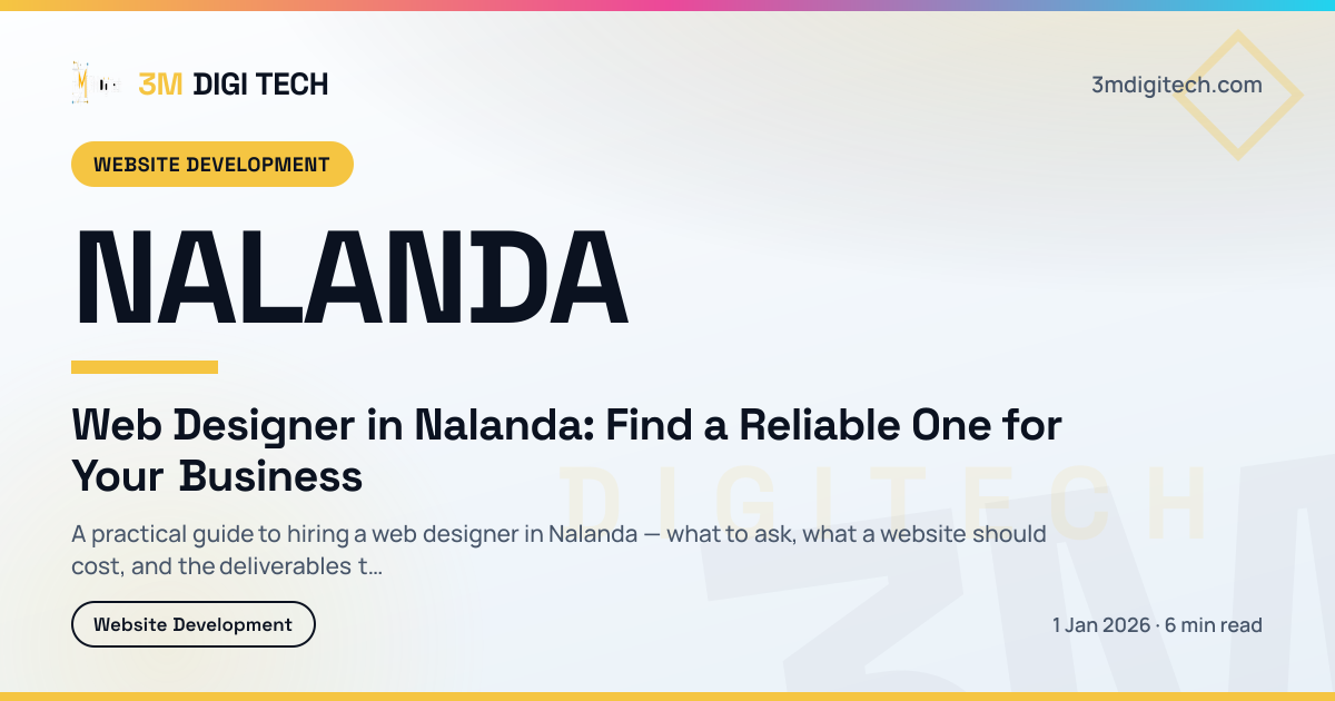 Web Designer in Nalanda: Find a Reliable One for Your Business